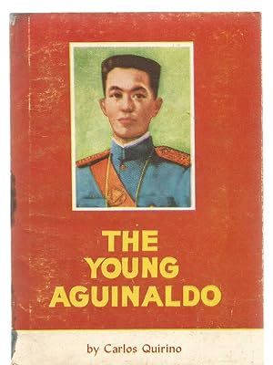 The Young Aguinaldo - author inscribed
