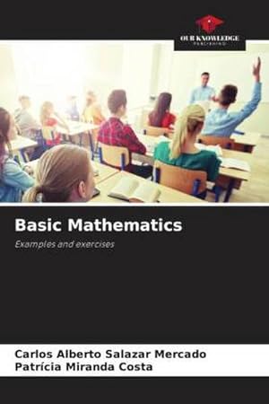 Bild des Verkufers fr Basic Mathematics : Examples and exercises zum Verkauf von AHA-BUCH GmbH