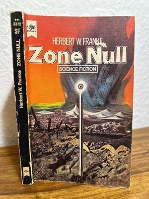 Zone Null. Science Fiction Roman. Deutsche Übersetzung von Walter Brumm.