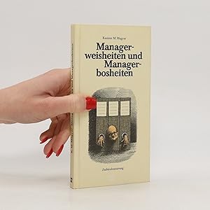 Seller image for Managerweisheiten und Managerbosheiten for sale by Bookbot