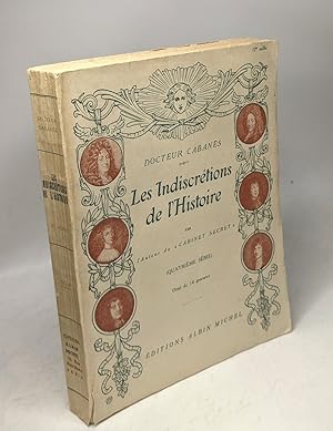 Seller image for Les indiscrtions de l'histoire quatrime srie for sale by crealivres