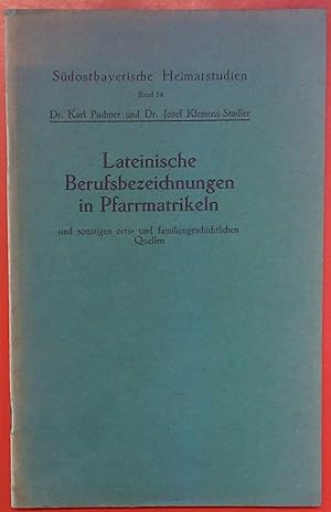 Seller image for Lateinische Berufsbezeichnungen in Pfarrmatrikeln und sonstigen orts- und familiengeschichtlichen Quellen for sale by biblion2