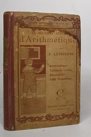 Image du vendeur pour La deuxime anne d'arithmtique (certificat d'tudes primaires) - arithmtique gomtrie 3000 problmes mis en vente par crealivres