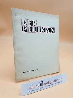 Der Pelikan - Mitteilungen der Pelikan-Werke Günther Wagner Hannover und Wien - Nr. 43 / 1932: Ku...