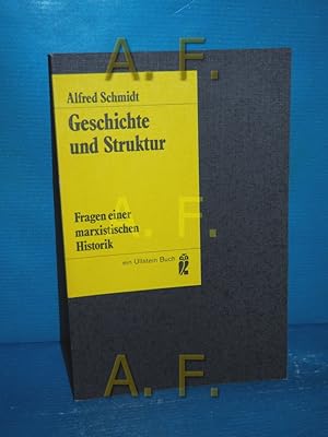 Seller image for Geschichte und Struktur : Fragen einer marxistischen Historik Vom Autor durchges. Ausg. / Ullstein-Bcher Nr. 3449 for sale by Antiquarische Fundgrube e.U.