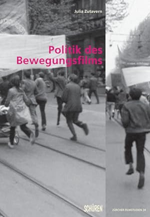 Bild des Verkufers fr Politik des Bewegungsfilms zum Verkauf von Bunt Buchhandlung GmbH