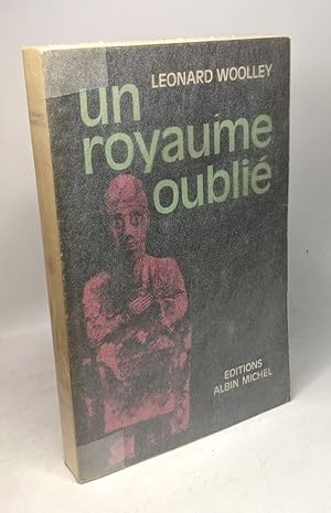 Seller image for Un Royaume oubli Traduit de l'anglais par Franois Fosca for sale by crealivres