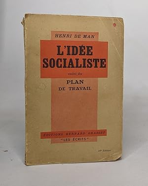 L'idée socialiste suivi du plan de travail