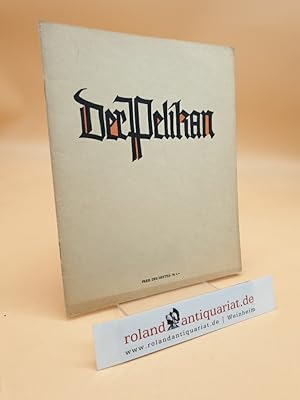 Der Pelikan - Mitteilungen der Pelikan-Werke Günther Wagner Hannover und Wien - Nr. 21 / 1925. ("...