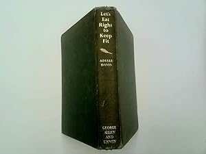 Seller image for Let's Eat Right to Keep Fit for sale by Goldstone Rare Books