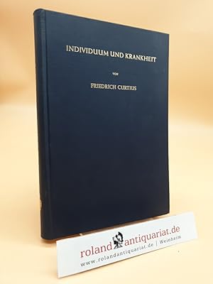 Bild des Verkufers fr Individuum und Krankheit - Grundzge einer Individualpathologie zum Verkauf von Roland Antiquariat UG haftungsbeschrnkt