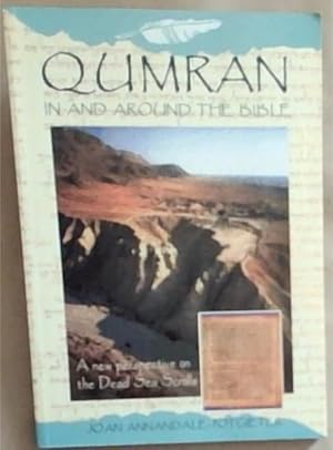 Seller image for Qumran in and Around the Bible: A New Perspective on the Dead Sea Scrolls for sale by Chapter 1