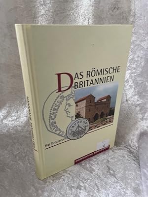 Bild des Verkufers fr value Kai Brodersen, Das rmische Britannien, Spuren seiner Geschichte (Untertitel auf dem Innentitel), Sonderausgabe 1998, Verlag: Wissenschaftliche Buchgesellschaft (Darmstadt), 260 Seiten zum Verkauf von Antiquariat Jochen Mohr -Books and Mohr-