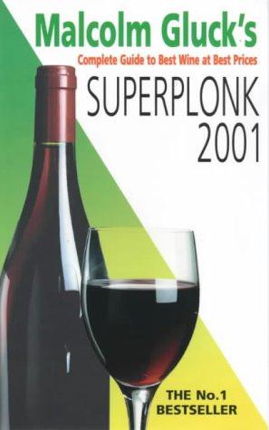 Immagine del venditore per Superplonk 2001 venduto da WeBuyBooks 2