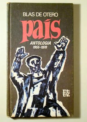 Imagen del vendedor de PAIS. Antología (1955 - 1970) - Barcelona 1971 - 1ª edición a la venta por Llibres del Mirall