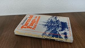 Image du vendeur pour Tierra Del Fuego: The Fatal Lodestone mis en vente par BoundlessBookstore