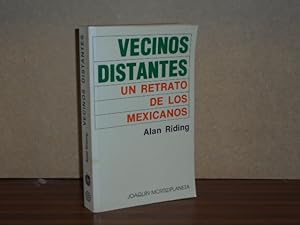 Seller image for VECINOS DISTANTES - Un retrato de los mexicanos for sale by Libros del Reino Secreto