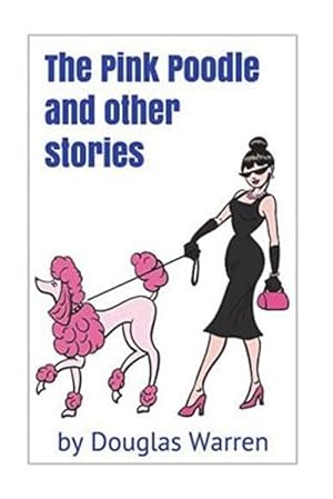 Seller image for The Pink Poodle and Other Stories for sale by GreatBookPrices