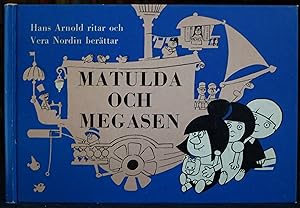 Seller image for Matulda och Megasen for sale by Gurra's Books
