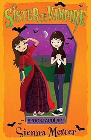 Bild des Verkufers fr Spooktacular!: 17 (My Sister the Vampire) zum Verkauf von WeBuyBooks