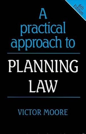 Immagine del venditore per A Practical Approach to Planning Law (Practical Approach S.) venduto da WeBuyBooks