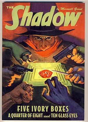 The Shadow #142: Five Ivory Boxes / A Quarter of Eight / Ten Glass Eyes