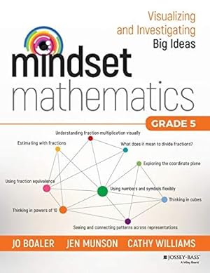 Imagen del vendedor de Mindset Mathematics: Visualizing and Investigating Big Ideas, Grade 5 a la venta por WeBuyBooks