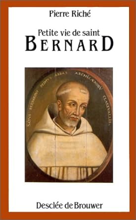 Seller image for Petite Vie de Saint Bernard for sale by Dmons et Merveilles