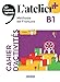 Image du vendeur pour L'atelier + niv .B1 (édition 2022) - Cahier + didierfle.app [FRENCH LANGUAGE - Soft Cover ] mis en vente par booksXpress