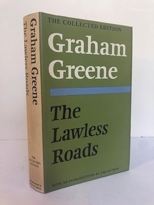 Seller image for THE LAWLESS ROAD for sale by Worlds End Bookshop (ABA, PBFA, ILAB)