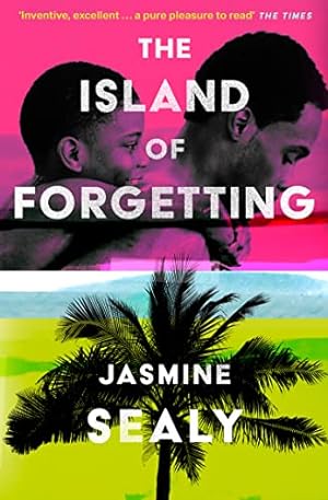 Immagine del venditore per The Island of Forgetting: The unforgettable, moving literary debut inspired by Greek mythology that will transport you to Barbados venduto da WeBuyBooks