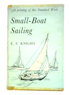 Immagine del venditore per Small-Boat Sailing venduto da World of Rare Books