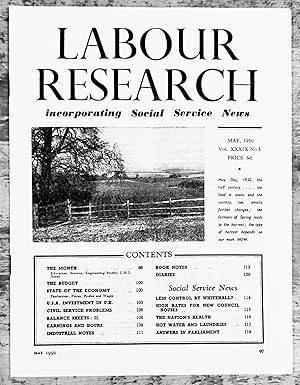 Immagine del venditore per Labour Research May 1950 / The Budget / The State Of The Economy/ U.S.A. Investment In U.K. / Civil Service Problems/ Balance Sheets: II / Table Of Hours And Earnings By Industries/ Social Service News - Less Control by Whitehall? / High Rs ates For New Council Houses / The Nation's Health/ Hot Water & Laundries venduto da Shore Books