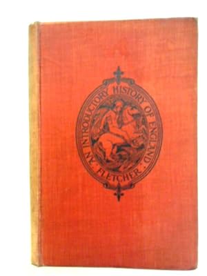 Bild des Verkufers fr An Introductory History of England from the Earliest Times zum Verkauf von World of Rare Books