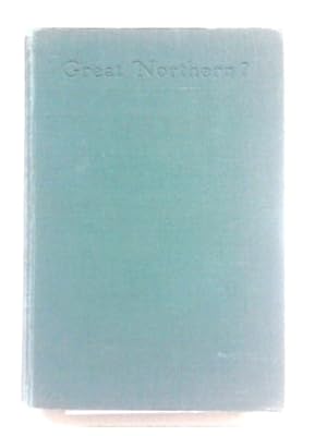 Seller image for Great Northern? for sale by World of Rare Books