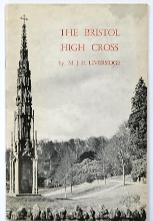 Bild des Verkufers fr The Bristol High Cross zum Verkauf von PsychoBabel & Skoob Books