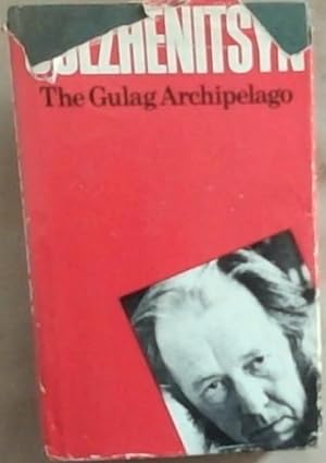 Seller image for The Gulag archipelago, 1918-1956: An experiment in literary investigation, I-II for sale by Chapter 1