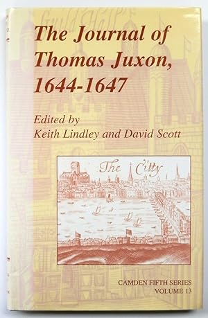 Bild des Verkufers fr The Journal of Thomas Juxon, 1644-1647: Camden Fifth Series, Volume 13 zum Verkauf von PsychoBabel & Skoob Books