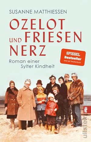 Bild des Verkufers fr Ozelot und Friesennerz: Roman einer Sylter Kindheit | Ein faszinierender Blick hinter die Kulissen von Sylt, Deutschlands beliebtester Ferieninsel! zum Verkauf von Buchhandlung Loken-Books