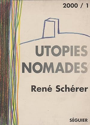 Utopies Nomades En Attendant 2002