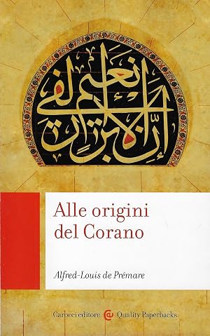 Seller image for Alle origini del Corano for sale by Romanord