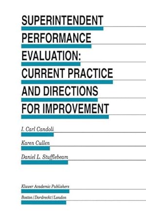 Imagen del vendedor de Superintendent Performance Evaluation : Current Practice and Directions for Improvement a la venta por GreatBookPrices