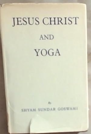 Bild des Verkufers fr Jesus Christ and Yoga zum Verkauf von Chapter 1