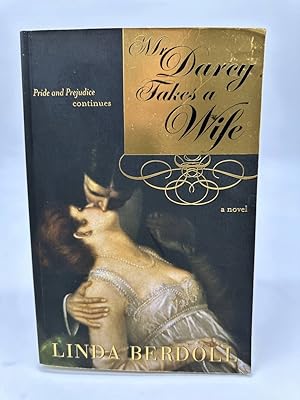 Seller image for Mr. Darcy Takes a Wife Pride and Prejudice Continues for sale by Dean Family Enterprise