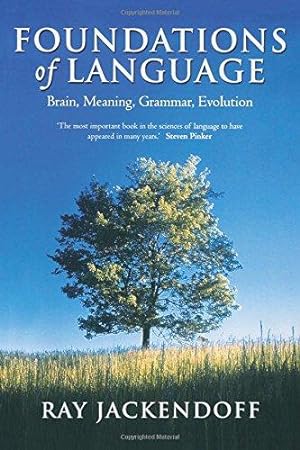Imagen del vendedor de Foundations of Language: Brain, Meaning, Grammar, Evolution a la venta por WeBuyBooks