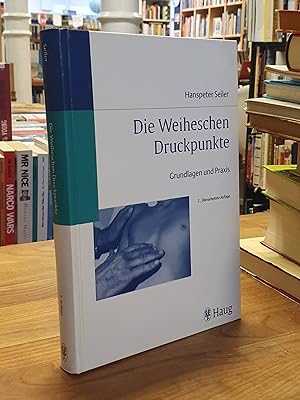 Seller image for Die Weiheschen Druckpunkte - Grundlagen und Praxis, for sale by Antiquariat Orban & Streu GbR