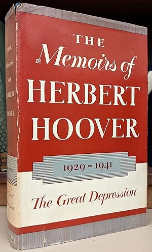 Seller image for The Memoirs of Herbert Hoover, 1929-1941: The Great Depression for sale by Redux Books