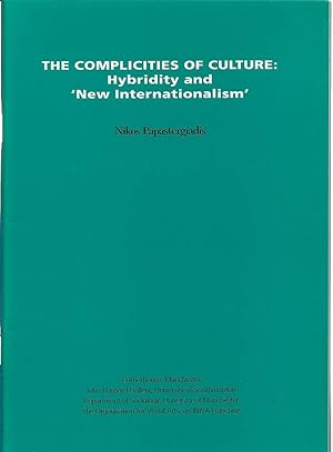 Immagine del venditore per The Complicities of Culture Hybridity and 'New Internationalism' venduto da Walden Books