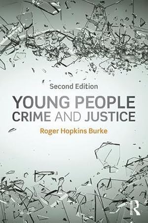 Bild des Verkufers fr Young People, Crime and Justice zum Verkauf von AHA-BUCH GmbH