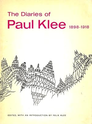 Seller image for The Diaries of Paul Klee, 1898-1918 for sale by LEFT COAST BOOKS